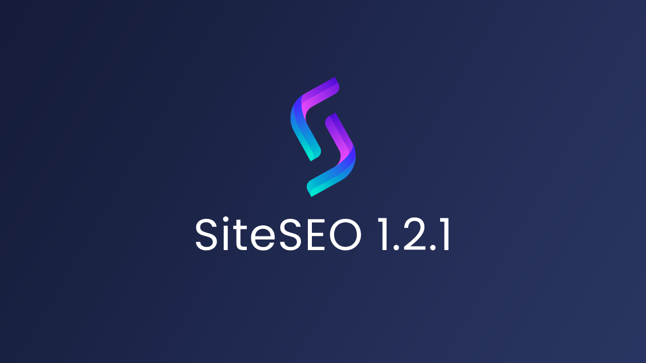 SiteSEO 1.2.1 Launched